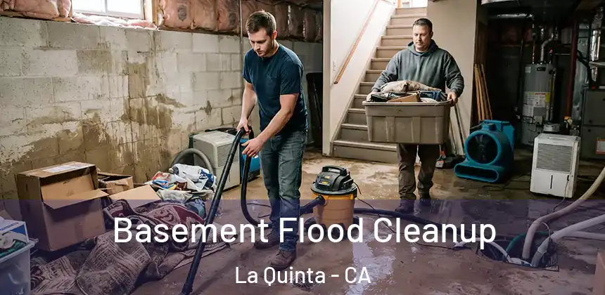  Basement Flood Cleanup La Quinta - CA
