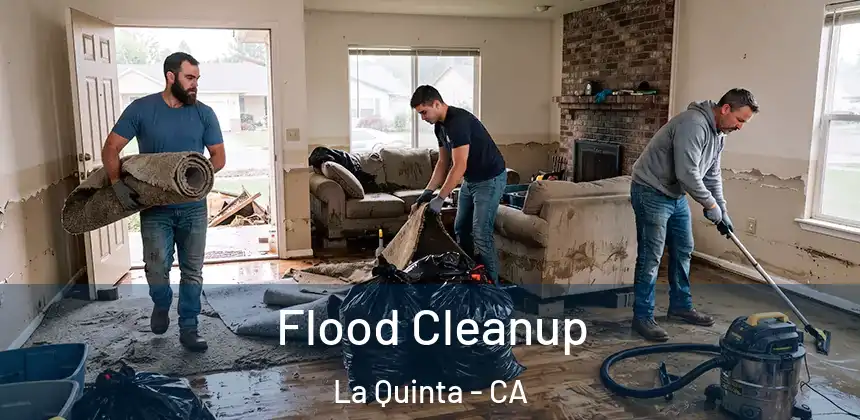  Flood Cleanup La Quinta - CA