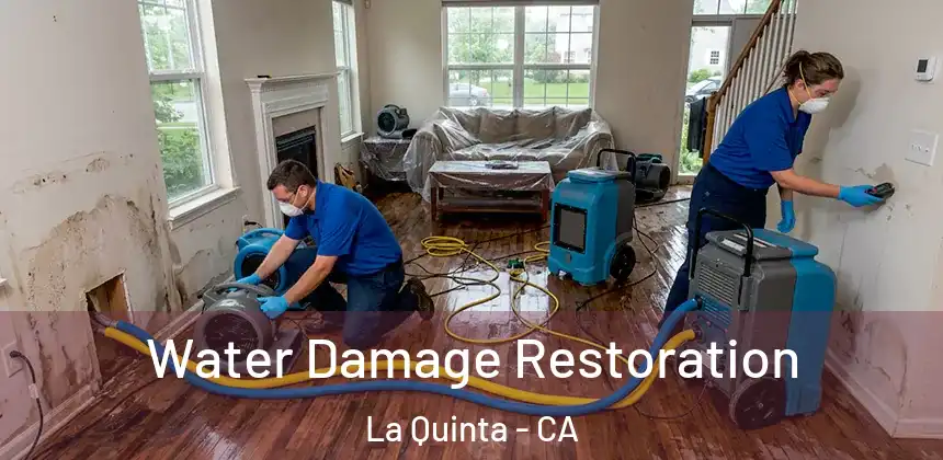  Water Damage Restoration La Quinta - CA
