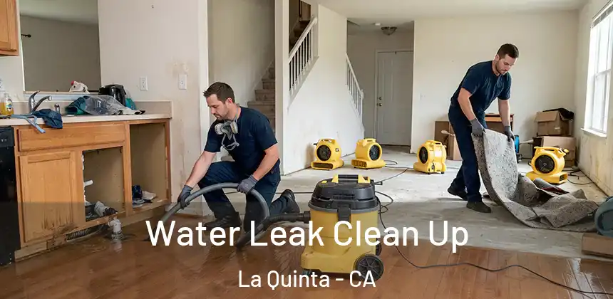  Water Leak Clean Up La Quinta - CA