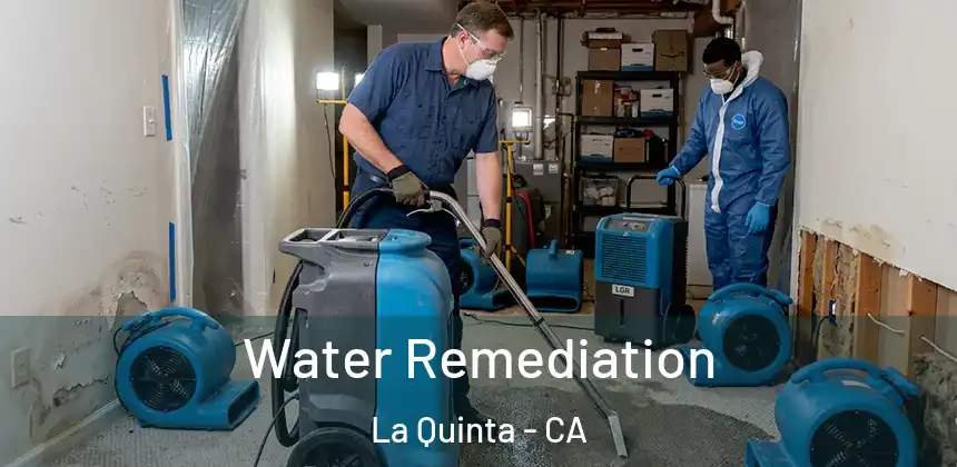  Water Remediation La Quinta - CA